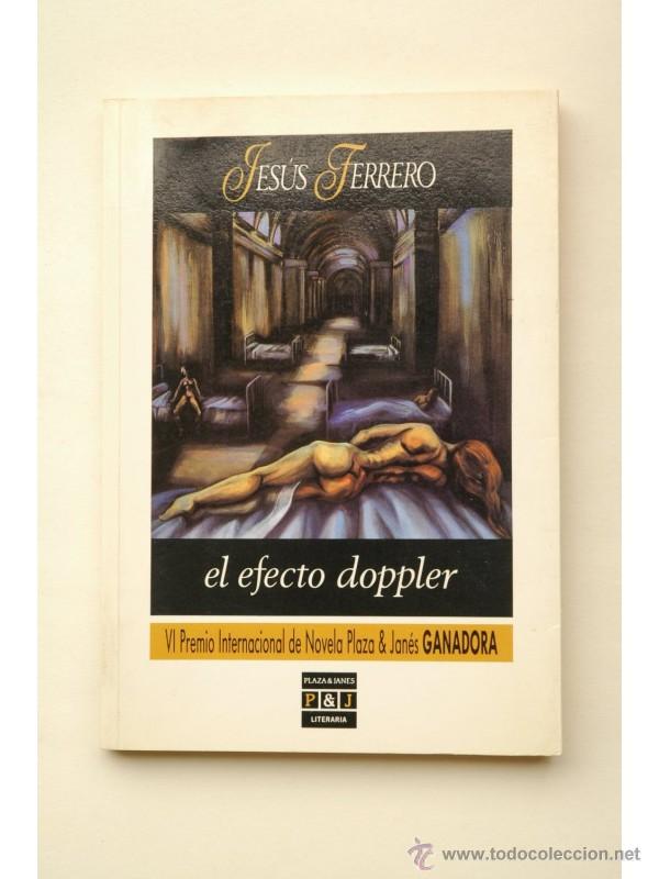 Libros: El efecto doppler - FERRERO, Jes&uacute;s - Foto 1