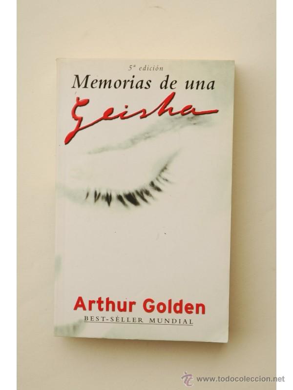 Libros: Memorias de una Geisha - GOLDEN, Arthur - Foto 1