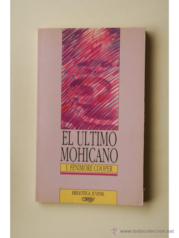 Libros: El &uacute;ltimo Mohicano - COOPER, Fenimore - Foto 1