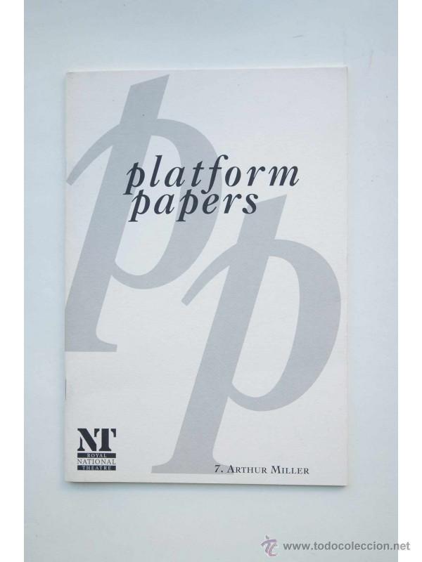 Libros: Plataform papers. 7. Arthur Miller - AUTORES VARIOS - Foto 1