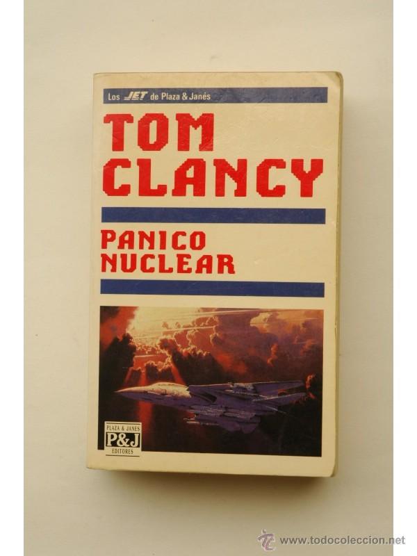Libros: P&aacute;nico nuclear - CLANCY, Tom - Foto 1
