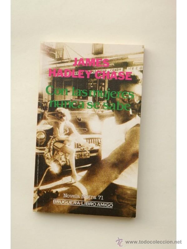 Libros: Con las mujeres nunca se sabe - CHASE, James Hadley - Foto 1