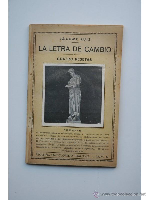 Libros: La letra de cambio - J&aacute;come Ru&iacute;z - Foto 1