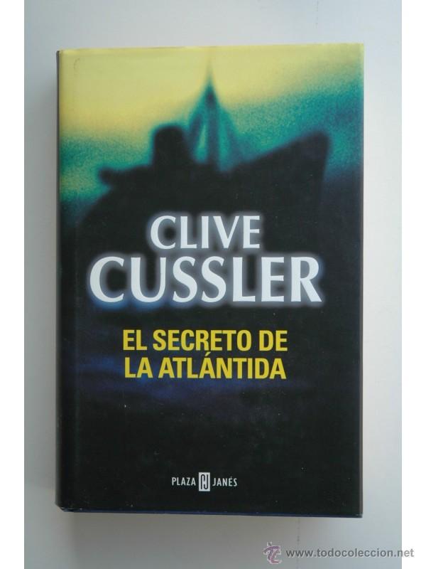 Libros: El secreto de la Atl&aacute;ntida - Clive Cussler - Foto 1
