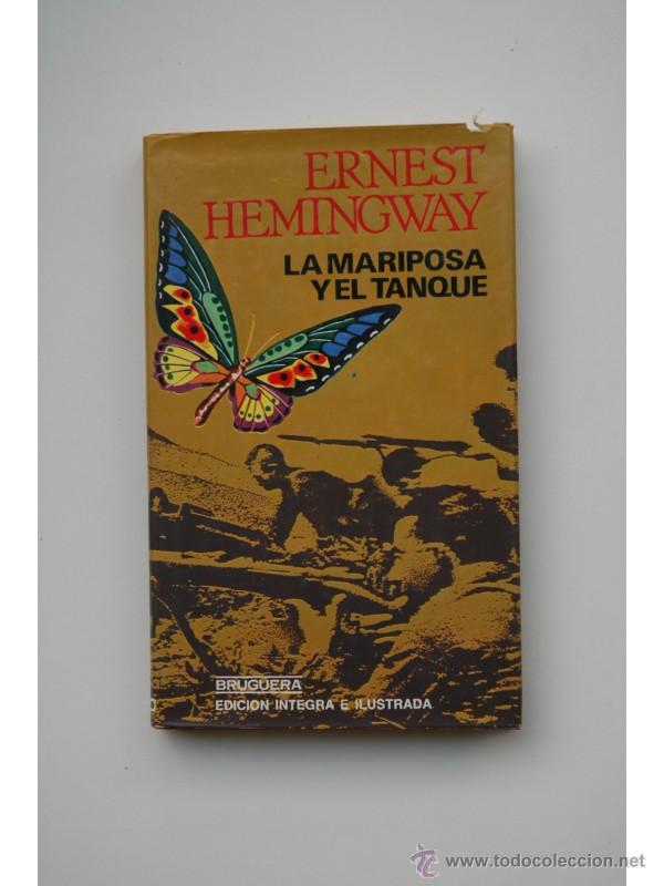 Libros: La mariposa y el tanque - HEMINGWAY, Ernest - Foto 1