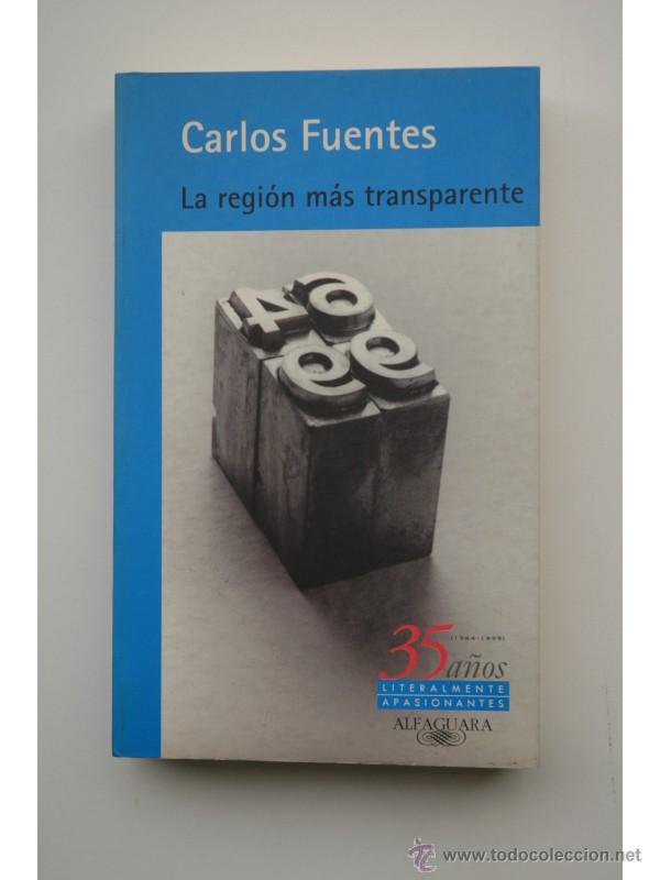 Libros: La regi&oacute;n m&aacute;s transparente - FUENTES, Carlos - Foto 1