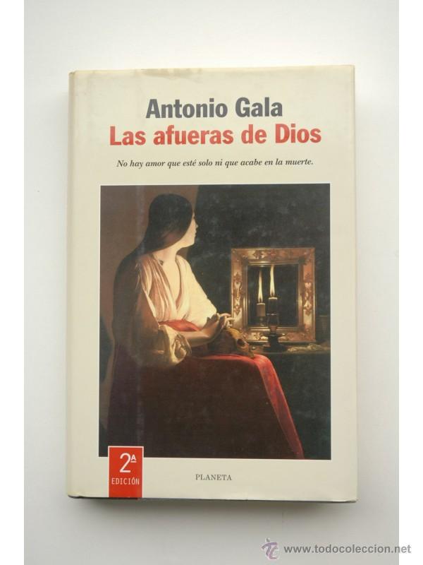 Libros: Las afueras de Dios - GALA, Antonio - Foto 1