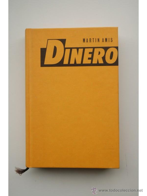 Libros: Dinero. Carta de un suicida - AMIS, Martin - Foto 1