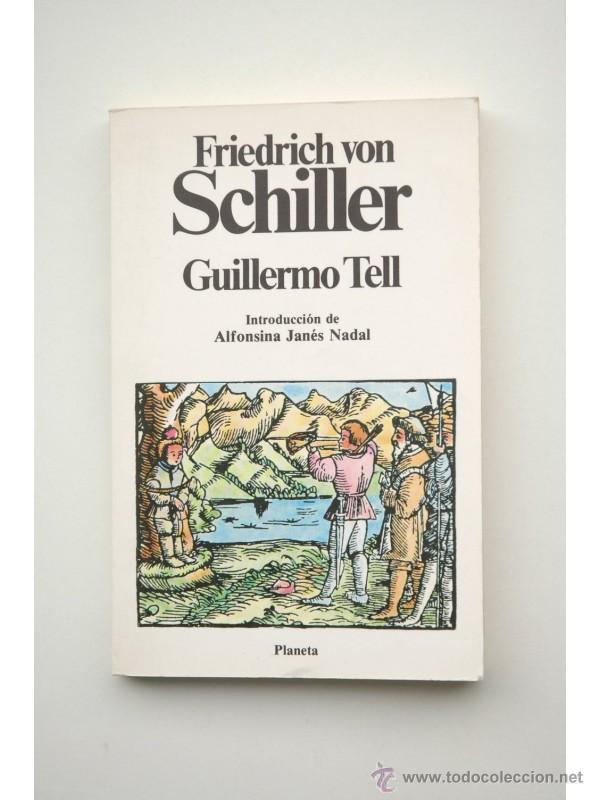 Libros: Guillermo Tell - SCHILLER, Friedrich - Foto 1