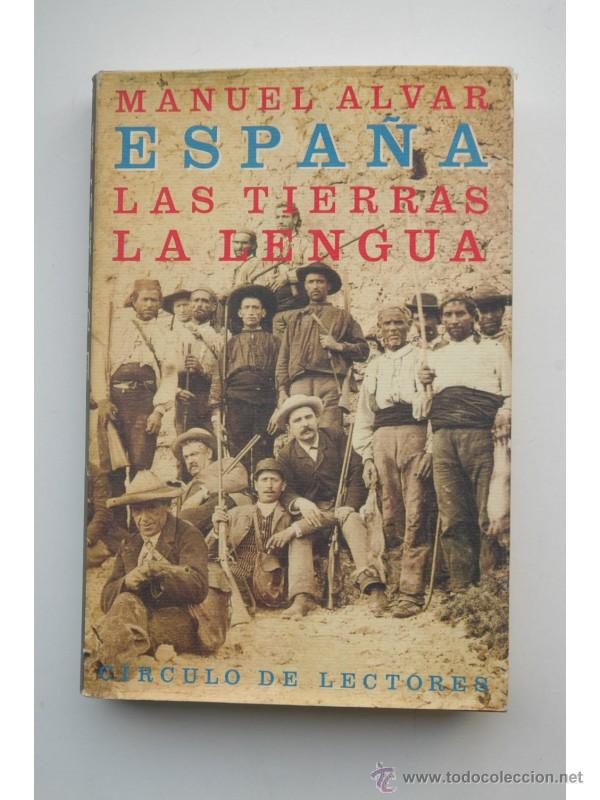 Libros: Espa&ntilde;a : las tierras, la lengua - ALVAR, Manuel - Foto 1