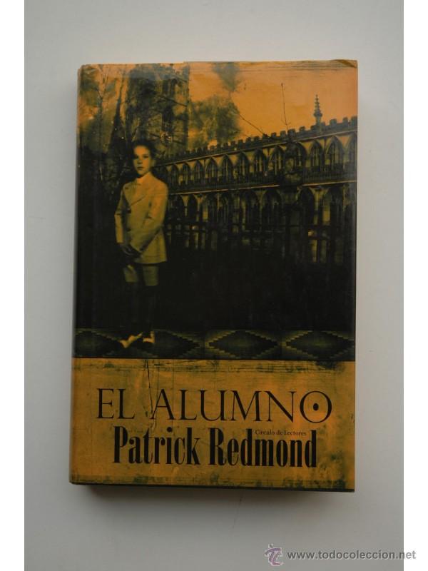 Libros: El alumno - REDMOND, Patrick - Foto 1