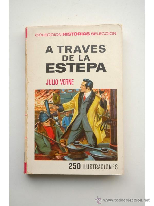 Libros: A trav&eacute;s de la estepa - VERNE, Julio - Foto 1