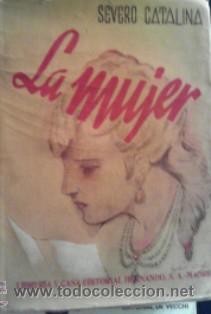 Libros: La mujer, Severo Catalina - Foto 1