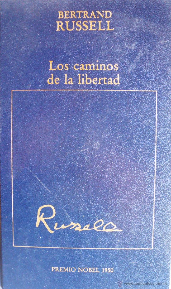 Libros: BERTRAND RUSSELL / LOS CAMINOS DE LA LIBERTAD / (Ref: 2475-X) - Foto 1