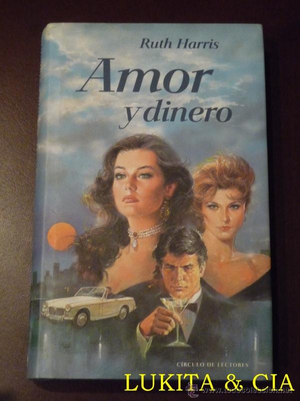 Libros: AMOR Y DINERO - RUTH HARRIS - Foto 1