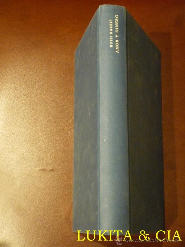 Libros: AMOR Y DINERO - RUTH HARRIS - Foto 6