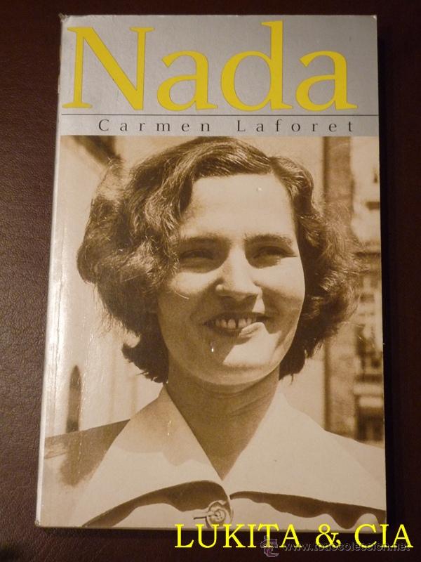 Libros: NADA - CARMEN LAFORET - COMUNICACI&Oacute;N & PUBLICACIONES S.A. - Foto 1