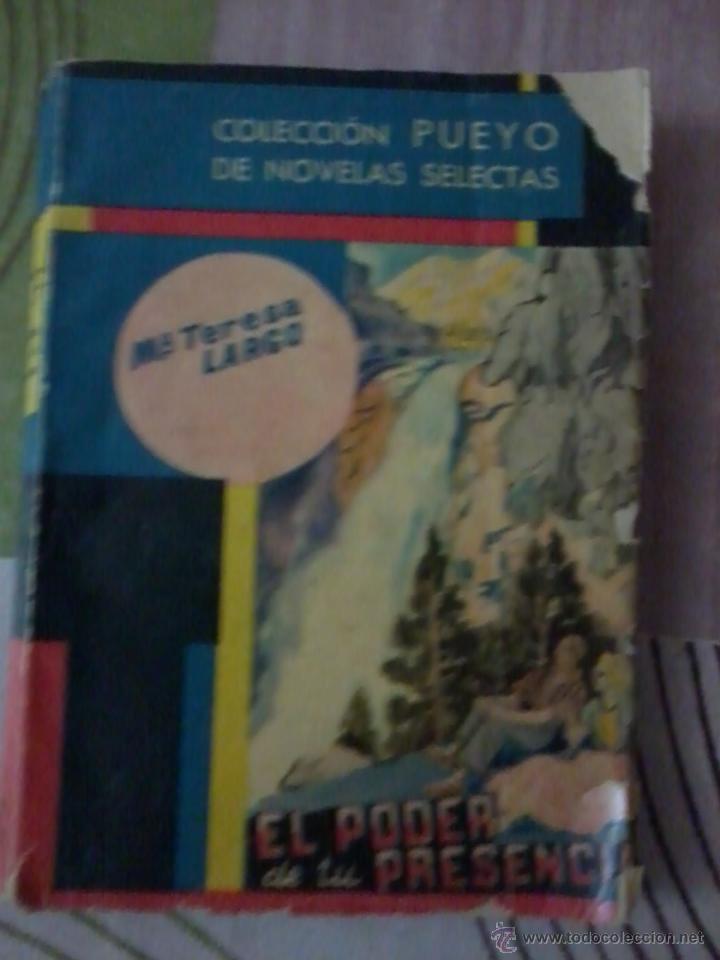 Libros: COLECCI&Oacute;N PUEYO DE NOVELAS SELECTAS EL PODER DE TU PRESENCIA. M&ordf; TERESA LARGO EST3B5 - Foto 1