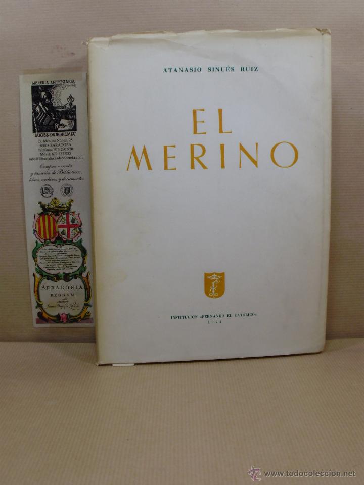 Libros: EL MERINO. - &rdquo;Sinu&eacute;s Ruiz,Atanasio.&rdquo; - Foto 1
