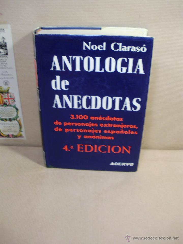 Libros: ANTOLOG&Iacute;A DE AN&Eacute;CDOTAS. - &rdquo;Claras&oacute;,Noel.&rdquo; - Foto 1