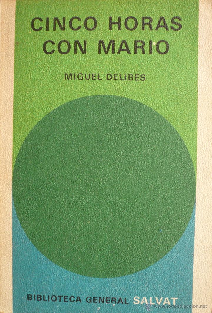 Libros: MIGUEL DELIBES / CINCO HORAS CON MARIO / (Ref: 2511-X) - Foto 1
