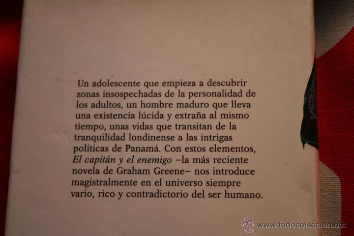 Libros: EL CAPITAN Y EL ENEMIGO - GRAHAM GREENE - Foto 2