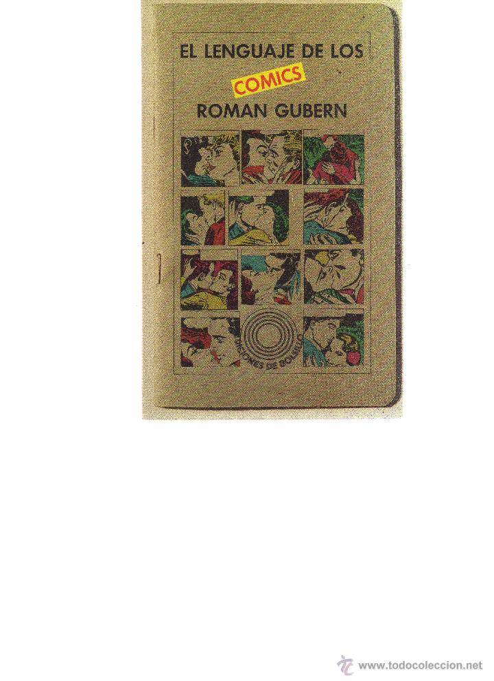 Libros: El Lenguaje de los Comics, Roman Gubern - CJ16 - Foto 1