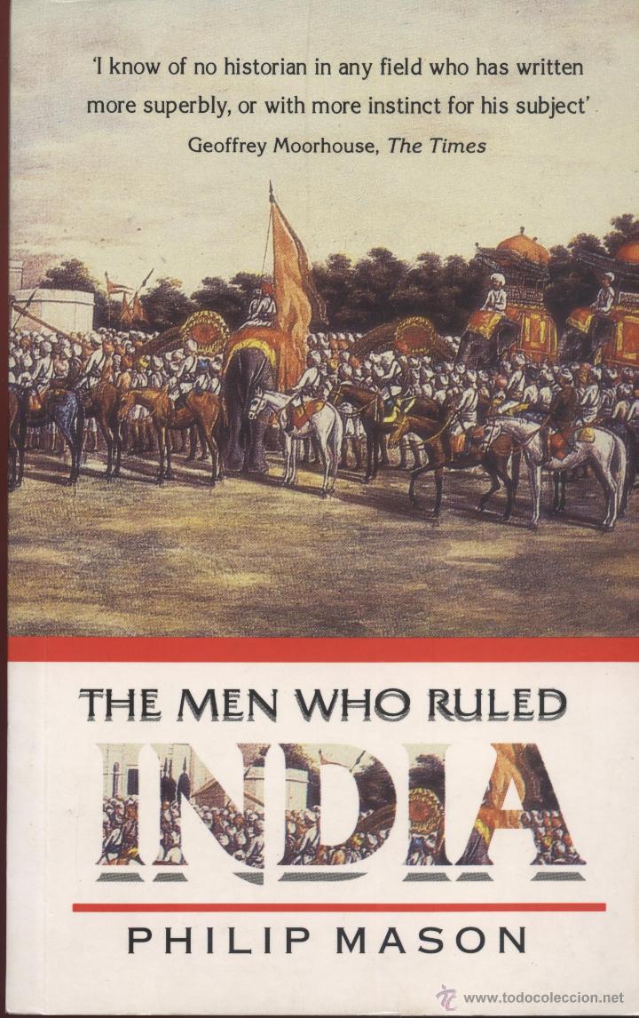 Libros: The men who ruled India