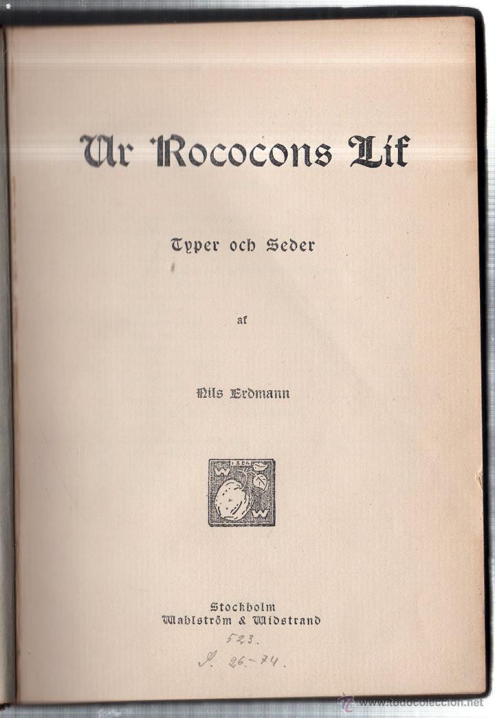 Libros: UR ROCOCONS L&Iacute;F. TYPER OCH SEDER AF MILS ERDMANN. WABLSTROM & WIDSTRAND. STOCKHOLM. 1901.