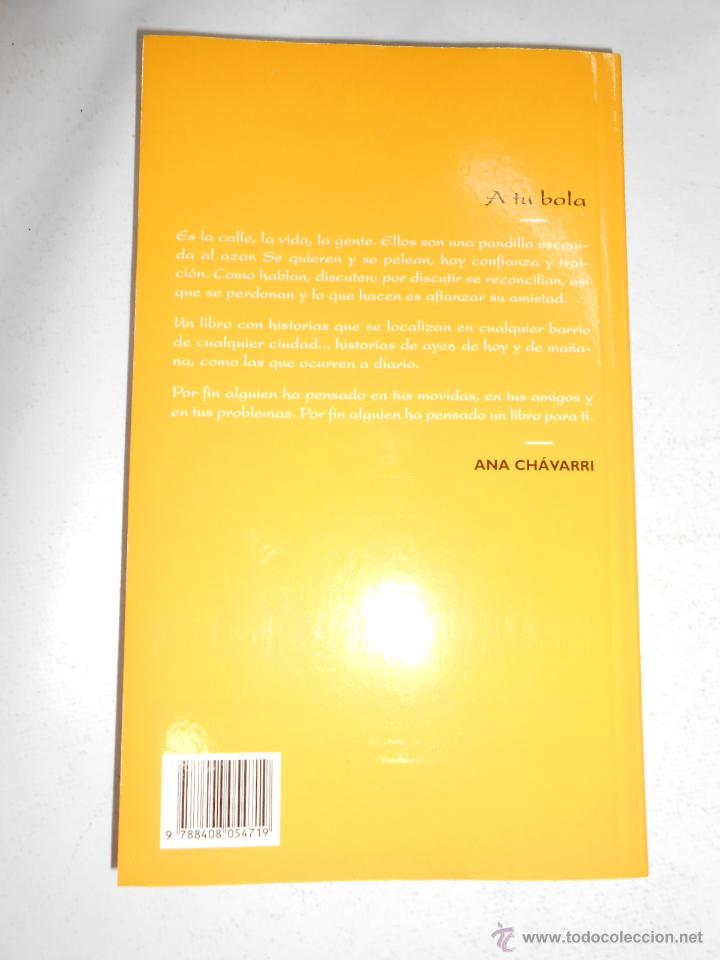 Libros: A TU BOLA - CH&Aacute;VARRI, ANA. TDK9 - - Foto 2