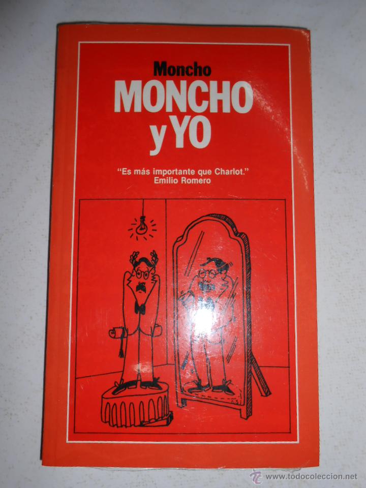 Libros: MONCHO Y YO - BORRAJO, MONCHO. TDK9 - - Foto 1