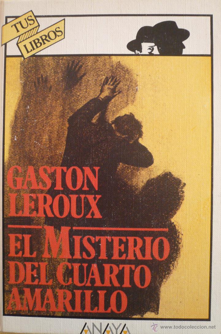 Libros: GASTON LEROUX / EL MISTERIO DEL CUARTO AMARILLO / (Ref: 2553-X) - Foto 1