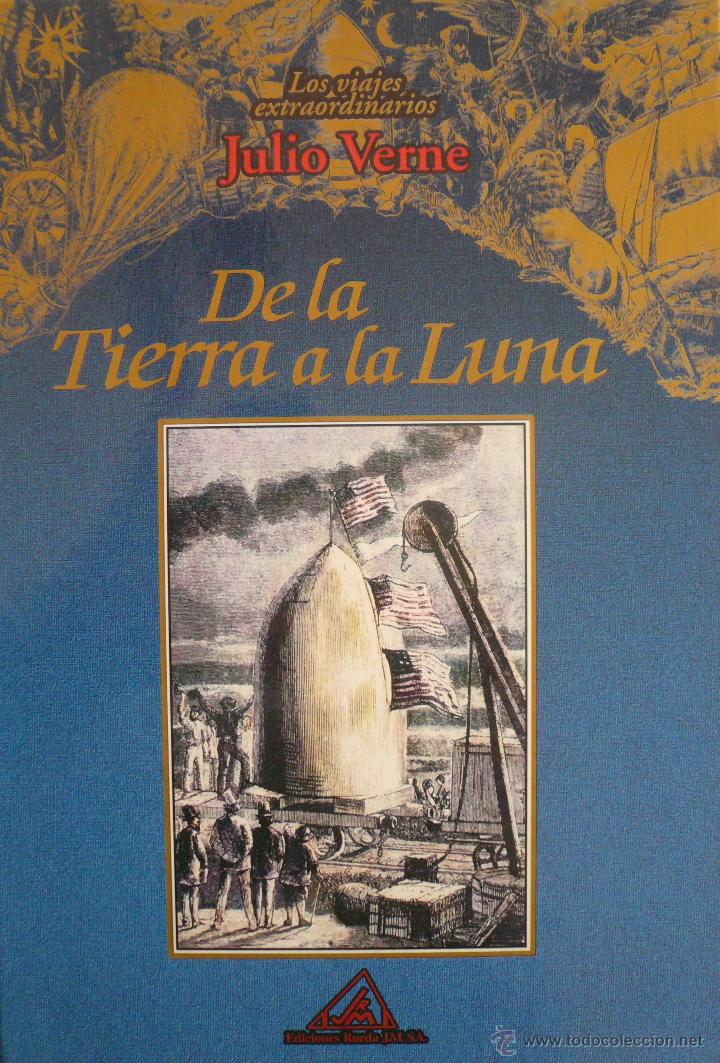Libros: JULIO VERNE / DE LA TIERRA A LA LUNA / (Ref: 2557-X) - Foto 1
