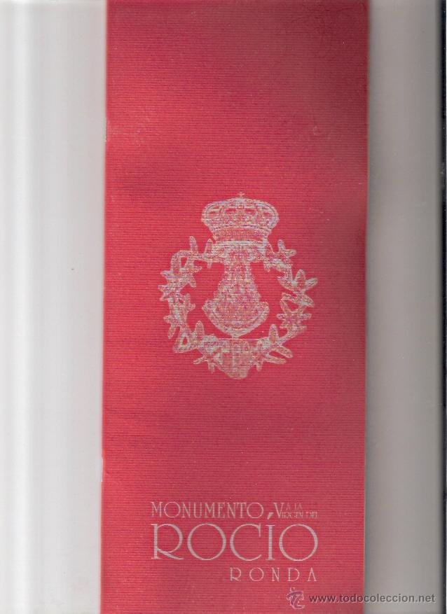 Libros: LIBRETO PROGRAMA DE ACTOS - MONUMENTO A LA VIRGEN DEL ROCIO - RONDA - Foto 1
