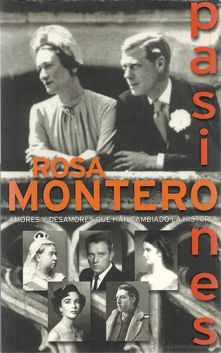 Libros: PASIONES, ROSA MONTERO, 2000, N&ordm; 77 - Foto 1