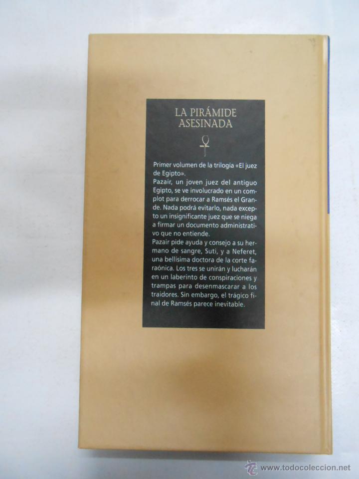 Libros: LA PIRAMIDE ASESINADA. CHRISTIAN JACQ. TDK177 - - Foto 2