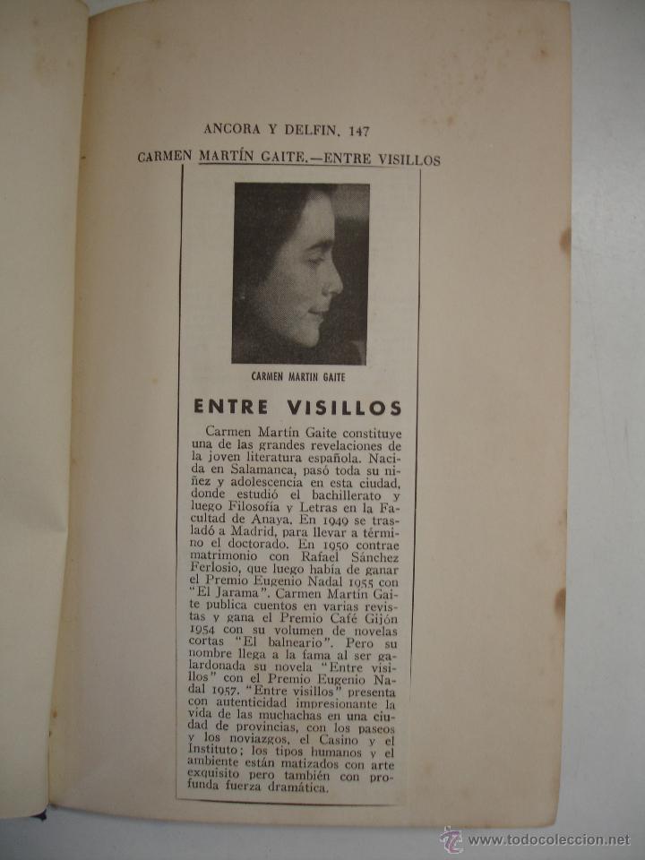 Libros: ENTRE VISILLOS. CARMEN MARTIN GAITE. - Foto 7