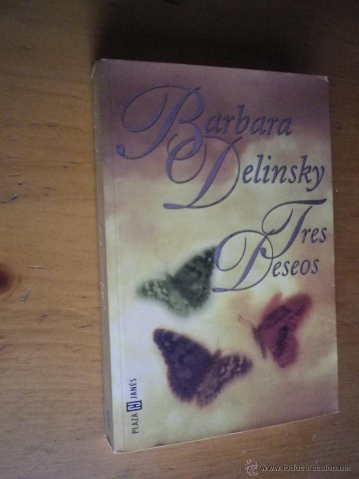 Libros: LIBRO  TRES DESEOS POR BARBARA DELINSKY - Foto 1