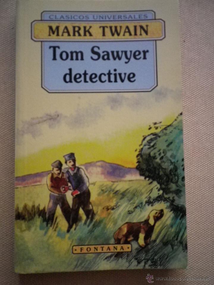 Libros: LIBRO TOM SAWYER DETECTIVE POR MARK  TWAIN - Foto 1