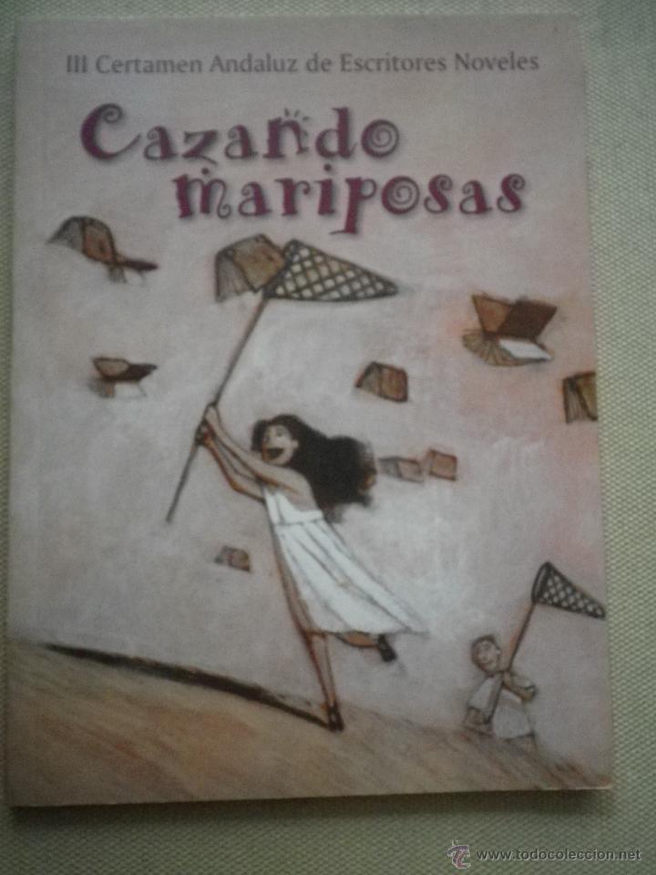 Libros: LIBRO CAZANDO MARIPOSAS - Foto 1