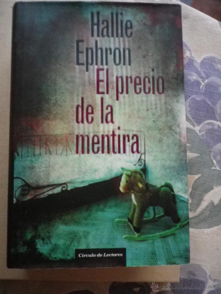 Libros: LIBRO EL PRECIO DE LA MENTIRA POR Hallie Ephron - Foto 1