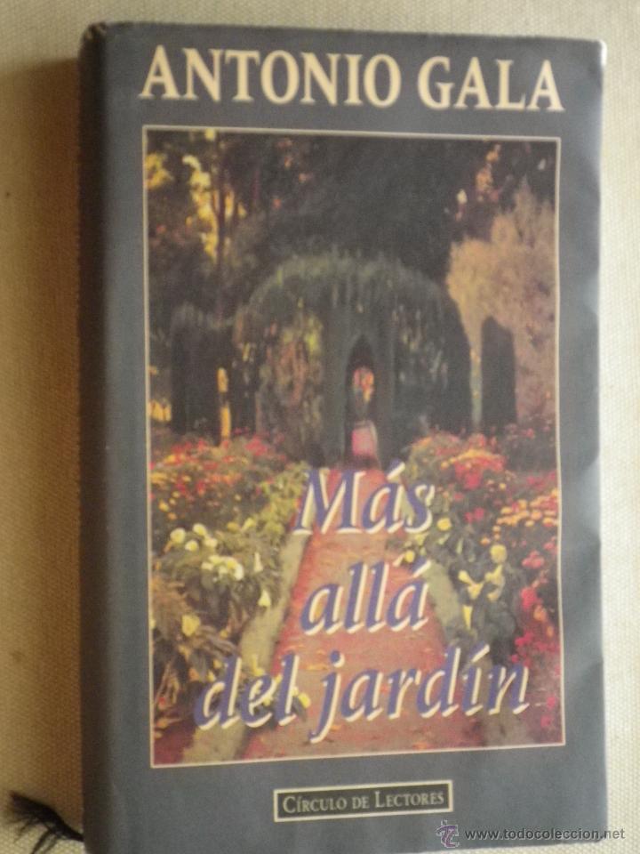 Libros: LIBRO MAS ALL&Aacute; DEL JARD&Iacute;N POR ANTONIO GALA - Foto 1