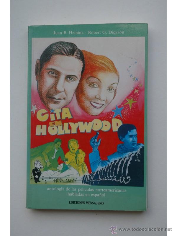 Libros: Cita en Hollywood - HEININK, Juan B. - Foto 1