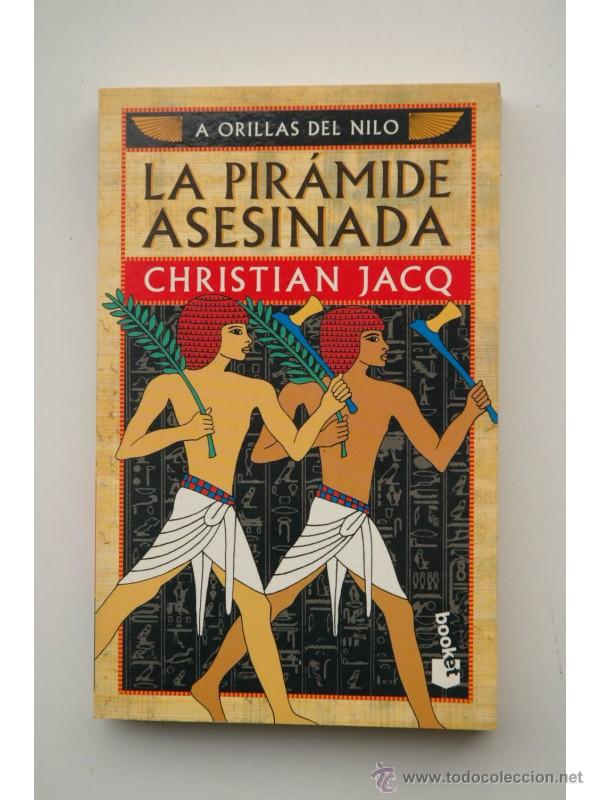 Libros: La pir&aacute;mide asesinada - JACQ, Christian - Foto 1