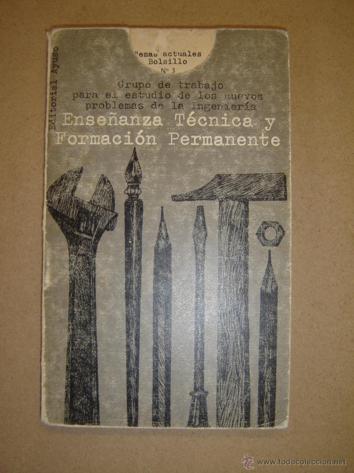 Libros: Ense&ntilde;anza T&eacute;cnica y formaci&oacute;n permanente - Foto 1