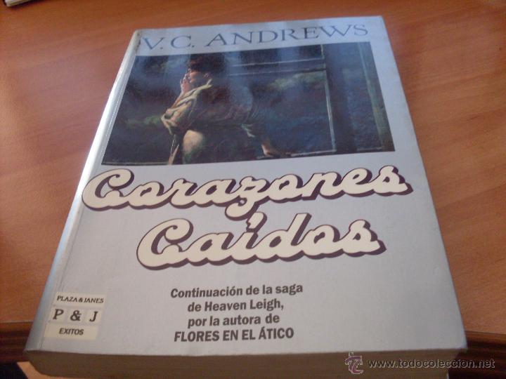 Libros: CORAZONES CAIDOS (V.C. ANDREWS) PRIMERA EDICION (LBB12) - Foto 1