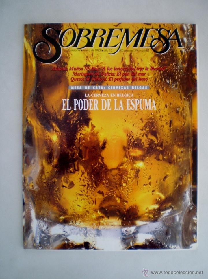 Libros: SOBREMESA N&ordm; 99 - LA CERVEZA EN BELGICA, EL PODER DE LA ESPUMA - Foto 1