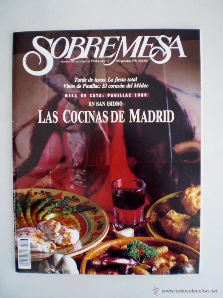 Libros: SOBREMESA N&ordm; 103 - LAS COCINAS DE MADRID - Foto 1