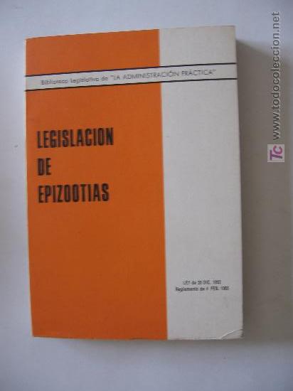 Libros: LEGISLACI&Oacute;N DE EPIZOOTIAS (decada de los 80). - Foto 1