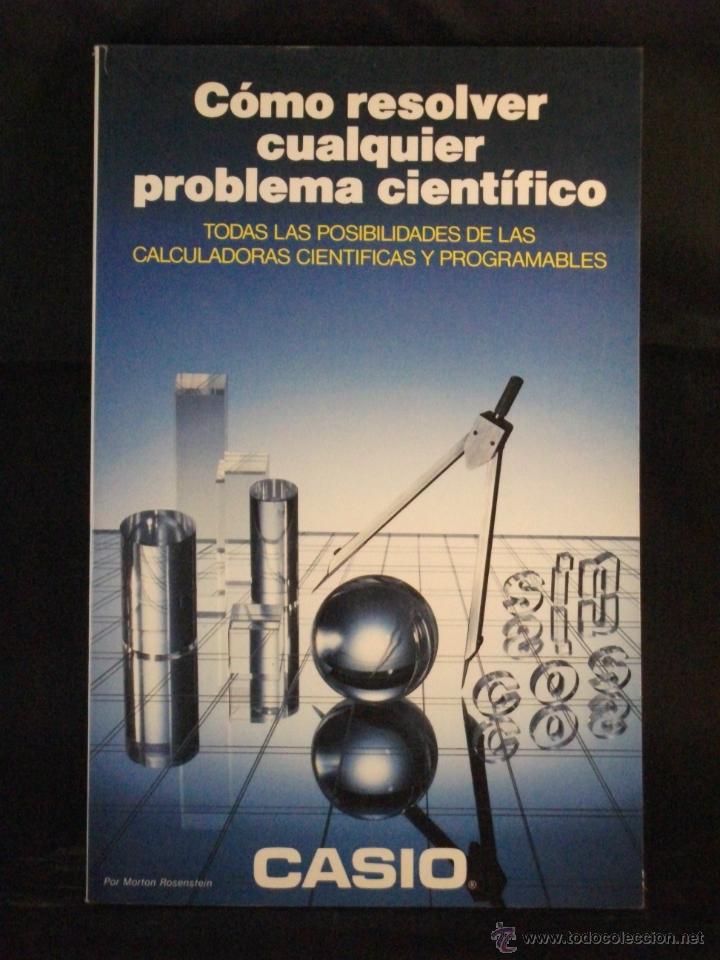 Libros: como resolver cualquier problema cientifico (con calculadoras casio) - Foto 1